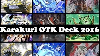 Pure Karakuri OTK Deck 2016  OTK Rhapsody [upl. by Aihtnic]