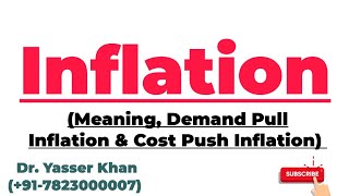 Inflation  Meaning Of Inflation  Demand Pull Inflation  Cost Push Inflation  Macroeconomics [upl. by Anastase]