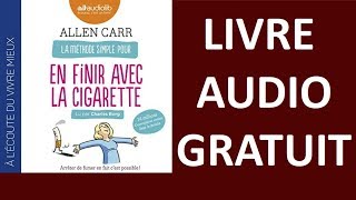 allen carr en finir avec la cigarette audio GRATUIT [upl. by Calvin]