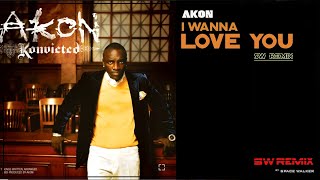 Akon ft Snoop Dogg I wanna Love You  SW Remix [upl. by Nonnag591]