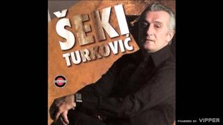 Seki Turkovic  Neka ti nebo sudi  Audio 2008 [upl. by Behlke]