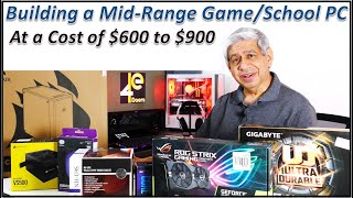 Building a MidRange Gaming  Back to School PC – part 1 [upl. by Cordova]