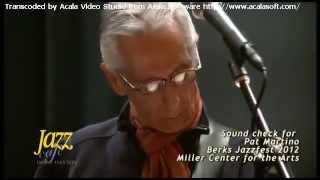 Pat Martino Soundcheck  Impressions [upl. by Zaslow]