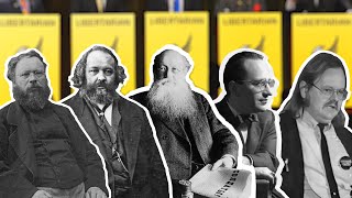 The History of the Libertarian Movement [upl. by Malony]