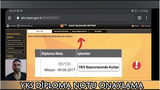 YKS Diploma Notunu Onaylama  Bunu Muhakkak Yapın [upl. by Ina]