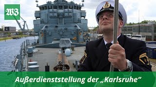 Außerdienststellung der „Karlsruhe“  Wilhelmshavener Zeitung [upl. by Wiersma]