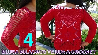 PARTE 4 Blusa MILAGROS tejido a crochet con flores e indicaciones para diferentes tallas [upl. by Siravrat]