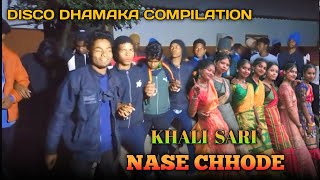 KHALI SARI NASE CHHODE DISCO DHAMAKA COMPILATION NEW SANTALI VIDEO [upl. by Anyal]