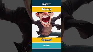 🇬🇧🇪🇸 frenzy  frenesí  vocabulary builder  learn English  aprendamos inglés [upl. by Roswell]