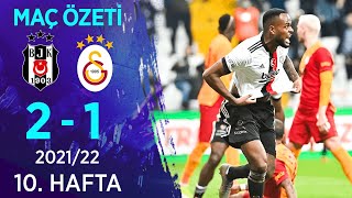 Beşiktaş 21 Galatasaray MAÇ ÖZETİ  10 Hafta  202122 [upl. by Reckford]