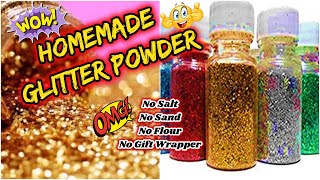 How to make Homemade Glitter Powder Glitter without bake salt gift wrapper Diy homemade glitter [upl. by Onabru]