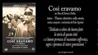 Così eravamo intro  Thiene obiettivo sulla storia [upl. by Lenzi]