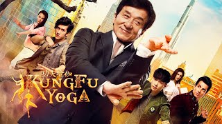 KUNG FU YOGA Tagalog Dubbed Sparkle Roll Media 2017 BiliBili title meta name keywords content KU [upl. by Butcher]