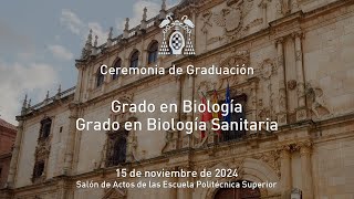 Graduación del Grado en Biología y del Grado en Biología Sanitaria [upl. by Kcirrad]