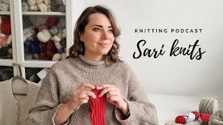 Sari knits 2023e17 December knitting projects [upl. by Donohue394]