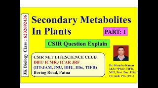 Secondary Metabolites in Plants  CSIR NET LIFESCEINCE CSIRNET GATE ICMR IITJAM ICAR [upl. by Amiel]