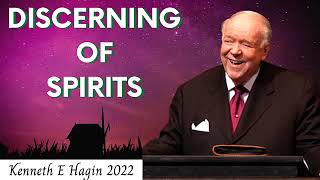 KENNETH E HAGIN 2023  DISCERNING OF SPIRITS [upl. by Kammerer]