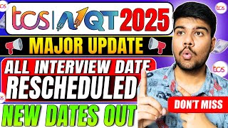 🚨New TCS NQT 2025 Interview Dates Announced Don’t Miss Out🚀 [upl. by Ennaid]