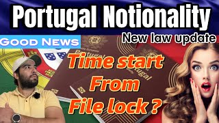 Portugal News Nationality Law  Time start from File lock  Apply for citizenship [upl. by Rotow]