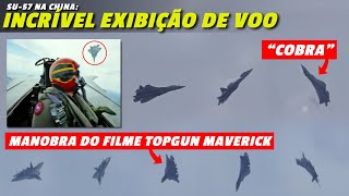 Lendário piloto de SU57 quotignora a gravidadequot na China Manobras COBRA e do TOPGUN Maverick [upl. by Eyahsal103]