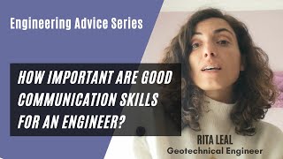 How important are good communication skills for an engineer [upl. by Netsew]