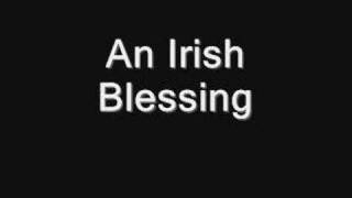 An Irish Blessing [upl. by Sandell]