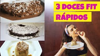 3 DOCES FIT RÁPIDOS E GOSTOSOS  RECEITA FIT FÁCIL  Drika magrafit [upl. by Chelsie]