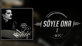 01 No1  Söyle Ona [upl. by Halla]