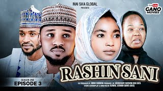 RASHIN SANI Season 1 Episode 3 [upl. by Hepsiba]