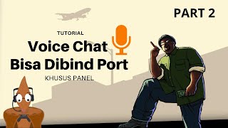 Tutorial  Bind Port Voice Samp Khusus Panel Pterodactyl Optilink PART 2 [upl. by Oznohpla]