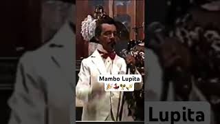 Dámaso Pérez Prado Mambo Lupita probaditas mambo perezprado [upl. by Matteo99]