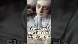 📖 EL MISTERIO DEL DIARIO DE ANA FRANK  😔 RELATO DESGARRADOR [upl. by Eilsew]