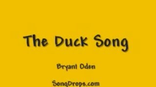 The Duck Song The original video that started it all [upl. by Suidaht820]