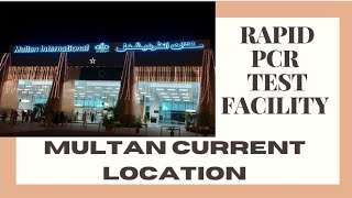 LOCATION OF RAPID PCR TEST AT MULTAN INTERNATIONAL AIRPORT [upl. by Kinsman862]