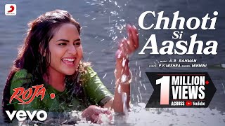 Chhoti Si Aasha  Roja AR Rahman Madhoo Minmini Official Video Dil Hai Chotta Sa [upl. by Otaner]