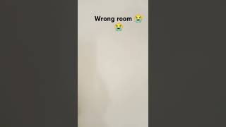 Wrong room😭 [upl. by Pizor]