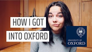 HOW I GOT INTO OXFORD UNIVERSITY  My grades test results   PPE  International Student [upl. by Amahs]