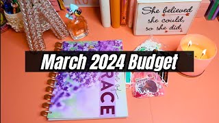 MARCH BUDGET 2024  PAYCHECK BUDGETING FOR BEGINNERS [upl. by Khai]