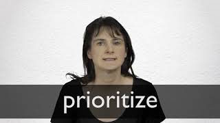 How to pronounce PRIORITIZE in British English [upl. by Upali]