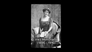 Inez Milholland 1886  1916 [upl. by Gridley]