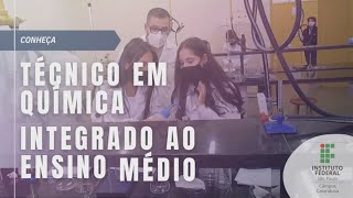 Técnico em Química Integrado ao Ensino Médio [upl. by Naellij]