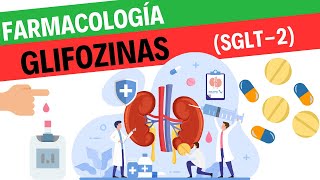 Farmacología de glifozina o inhibidores SGLT2 [upl. by Yetac482]