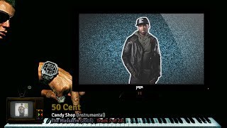 PRODUCED BY Scott Storch  17 50 Cent  Candy Shop Instrumental [upl. by Bran754]