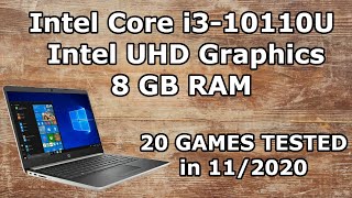 Intel Core i310110U \ Intel UHD Graphics \ 20 GAMES TESTED in 112020 [upl. by Meeka842]