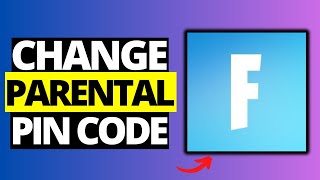 How To Change Parental Controls Pin in Fortnite [upl. by Kulda]