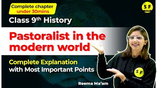 Class 9th History Pastoralist in the Modern World  With Reema Maam Science and fun [upl. by Androw]