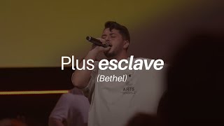 Plus esclave  Bethel   feat Ben Maurin  Momentum musique Live [upl. by Tlok377]