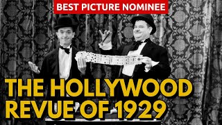 The Hollywood Revue of 1929 Review – Watching Every Best Picture Nominee [upl. by Nnayelsel]