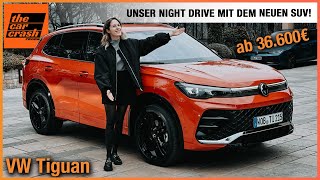 VW Tiguan im Test 2024 Night Drive mit dem neuen SUV ab 36600€ Fahrbericht  Review  Elegance [upl. by Stanley479]