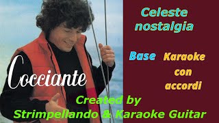 Cocciante  Celeste Nostalgia  Base Karaoke con Accordi Fair Use [upl. by Neelhsa427]